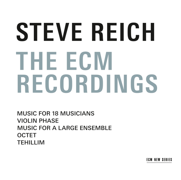 Steve Reich, Various - Recordings on ECM (3CD)