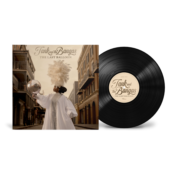 Tank And The Bangas - The Last Balloon  (Vinyl)