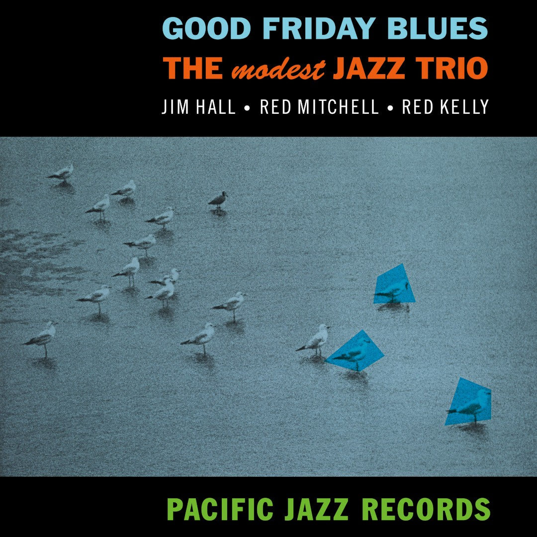 The Modest Jazz Trio Good Friday Blues Tone Poet Vinyl 368972