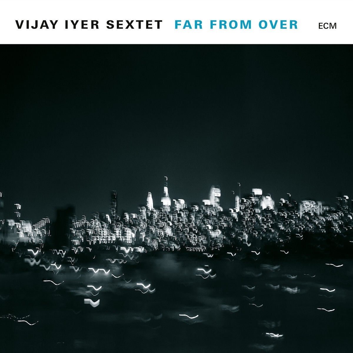 Vijay Iyer Sextet Far From Over Vinyl 2LP 379687