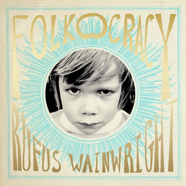 Rufus Wainwright - Folkocracy (Vinyl)