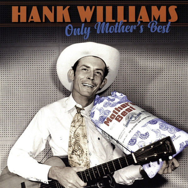 Hank Williams - Only Mother's Best (Vinyl)