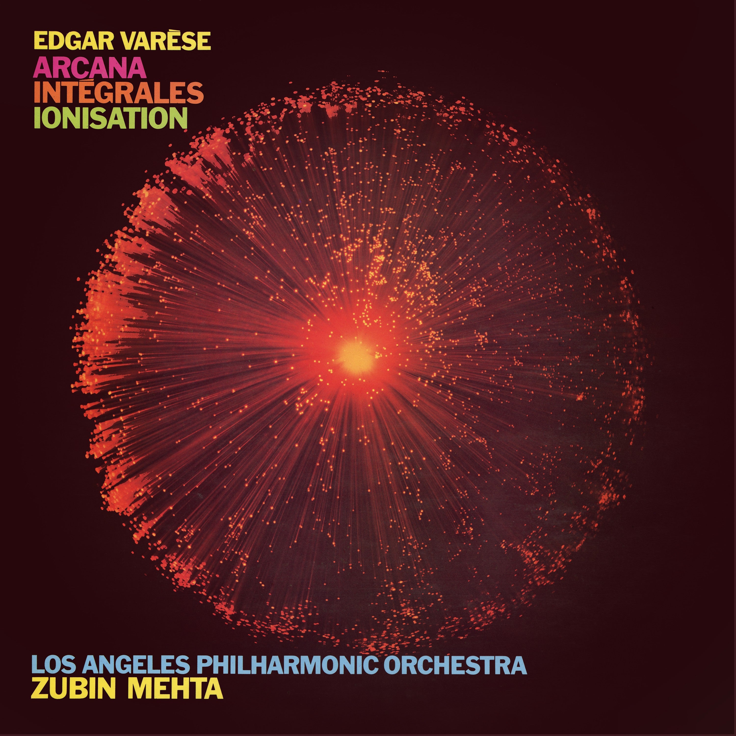 Varèse: Arcana; Intégrales; Ionisation - The Circle
